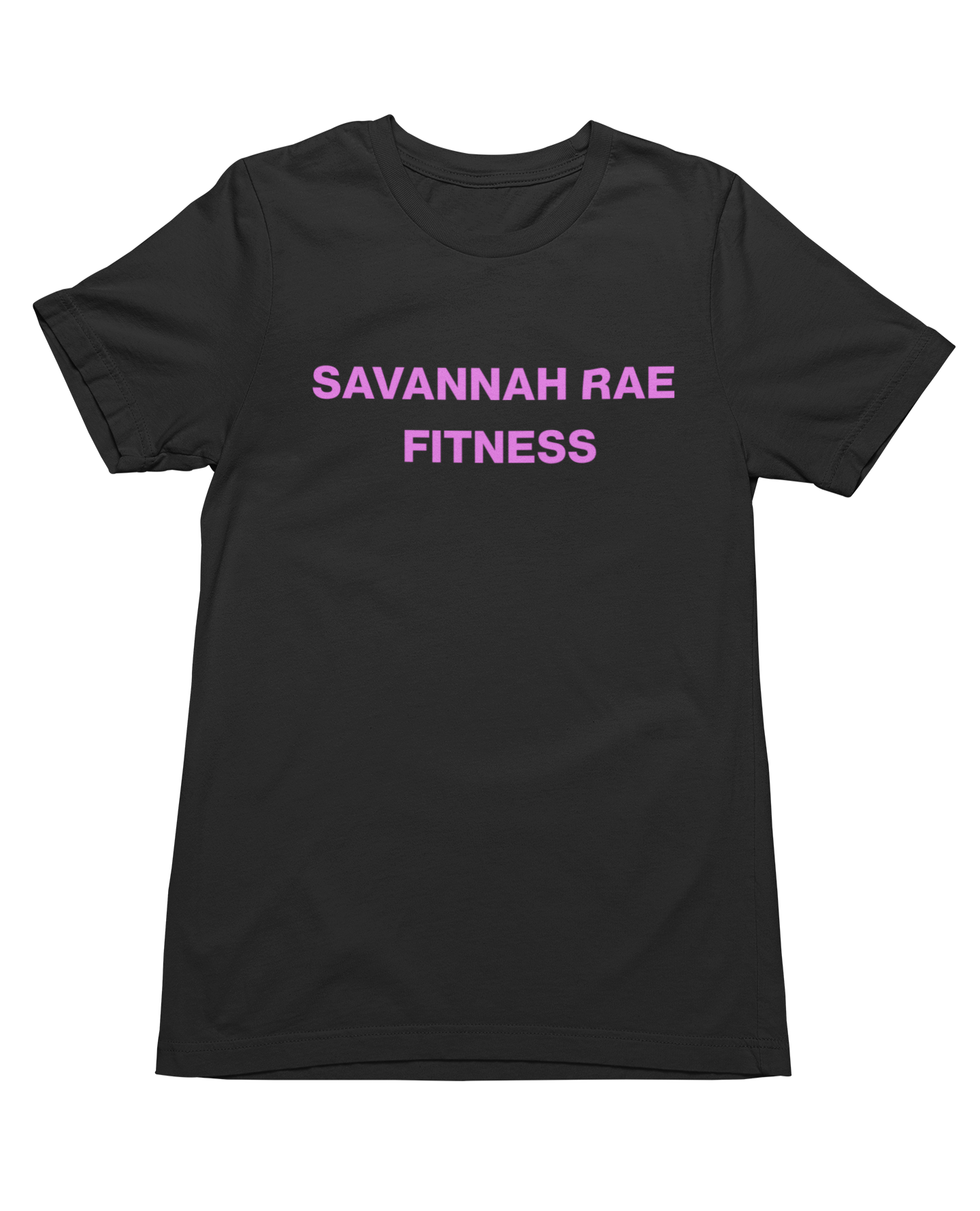 SAVANNAH RAE FITNESS *PERSONALIZED* TEE